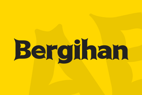 Bergihan Font: Striking Display Typography for Makers
