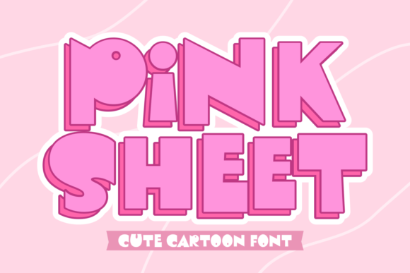 Pink Sheet: The Quirky Display Font for Scroll-Stopping Content