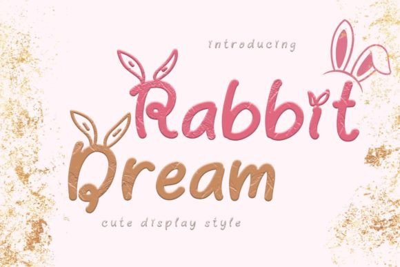 Rabbit Dream: The Cute Display Font for Social Media