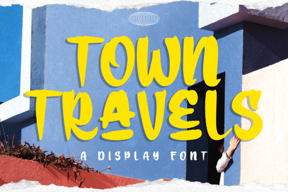 Town Travels: The Bold Display Font for Modern Brands